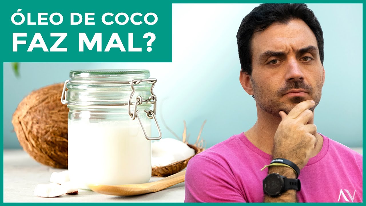 ÓLEO DE COCO faz mal? Ayurveda PROÍBE usar óleo de coco? - YouTube