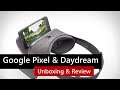 Google Pixel & Daydream View VR - Unboxing & Review