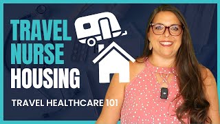 4 Travel Nurse Housing Options while on Contract