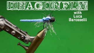 DragonFly - Fly tying with Luca Barosselli