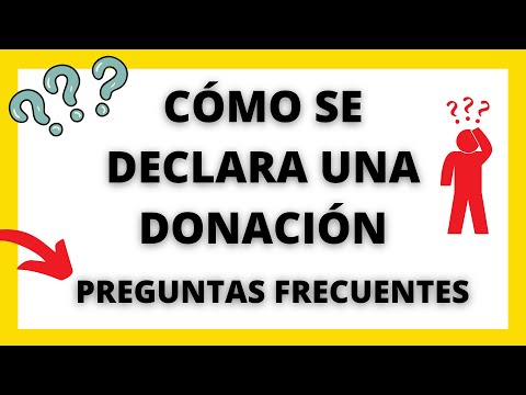 💰DECLARAR UNA DONACIÓN