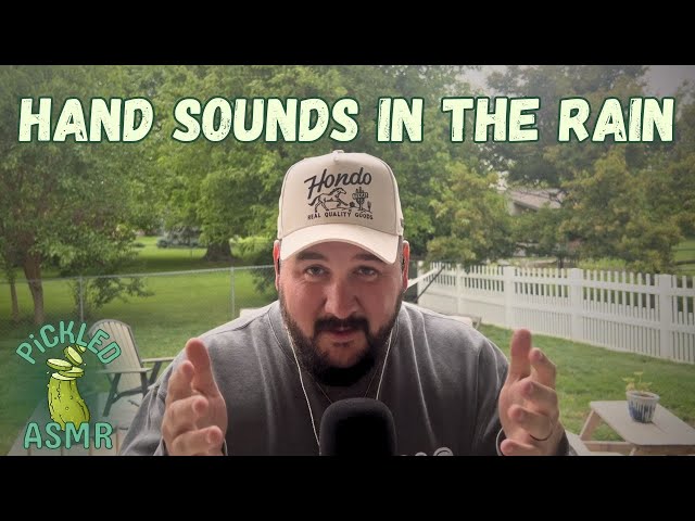 ASMR // ASMR Hand Sounds in the Rain & Life Update