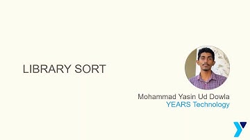 Library Sort Algorithm | YEARS Technology
