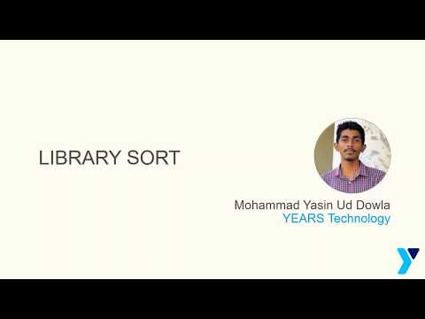 Library Sort Algorithm | YEARS Technology