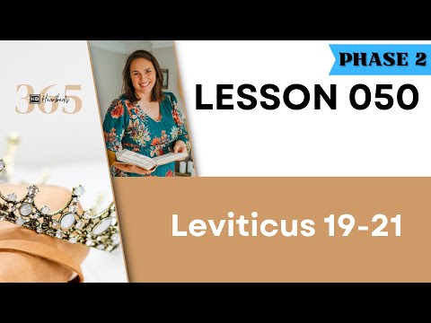 Lesson 50 Lev. 19-21 | Heartbeat of God | 2025 Bible Study & Commentary