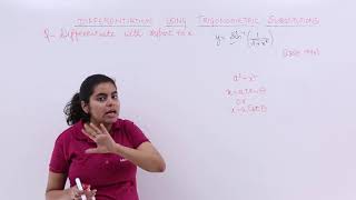 Problem 3 on Differentiation Using Trigonometric Substitutions
