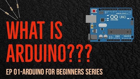 What is Arduino? Types of Arduino? Purpose?