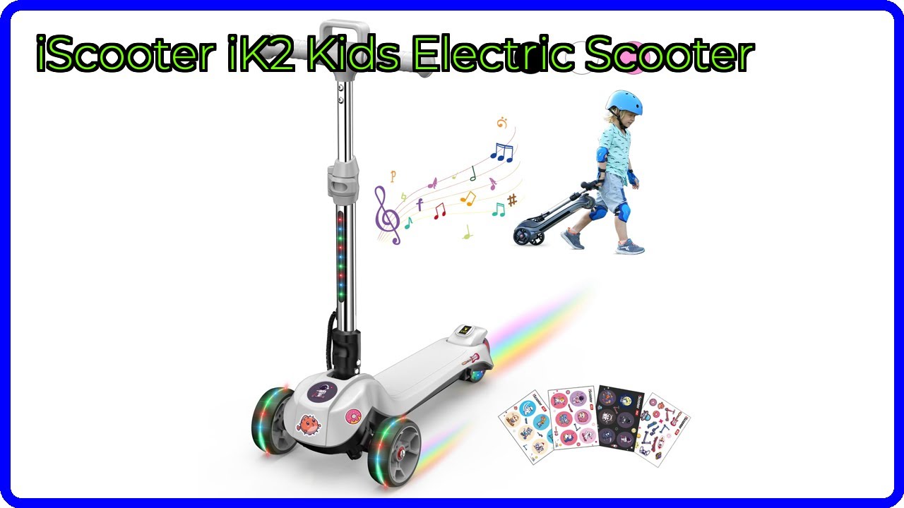 REVIEW (2025): iScooter iK2 Kids Electric Scooter. ESSENTIAL details.