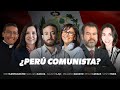 ¿Perú comunista? | Análisis de las elecciones