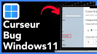 Corriger le Curseur qui Disparaît sur Windows 11 (2026)