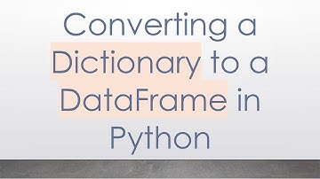 Converting a Dictionary to a DataFrame in Python