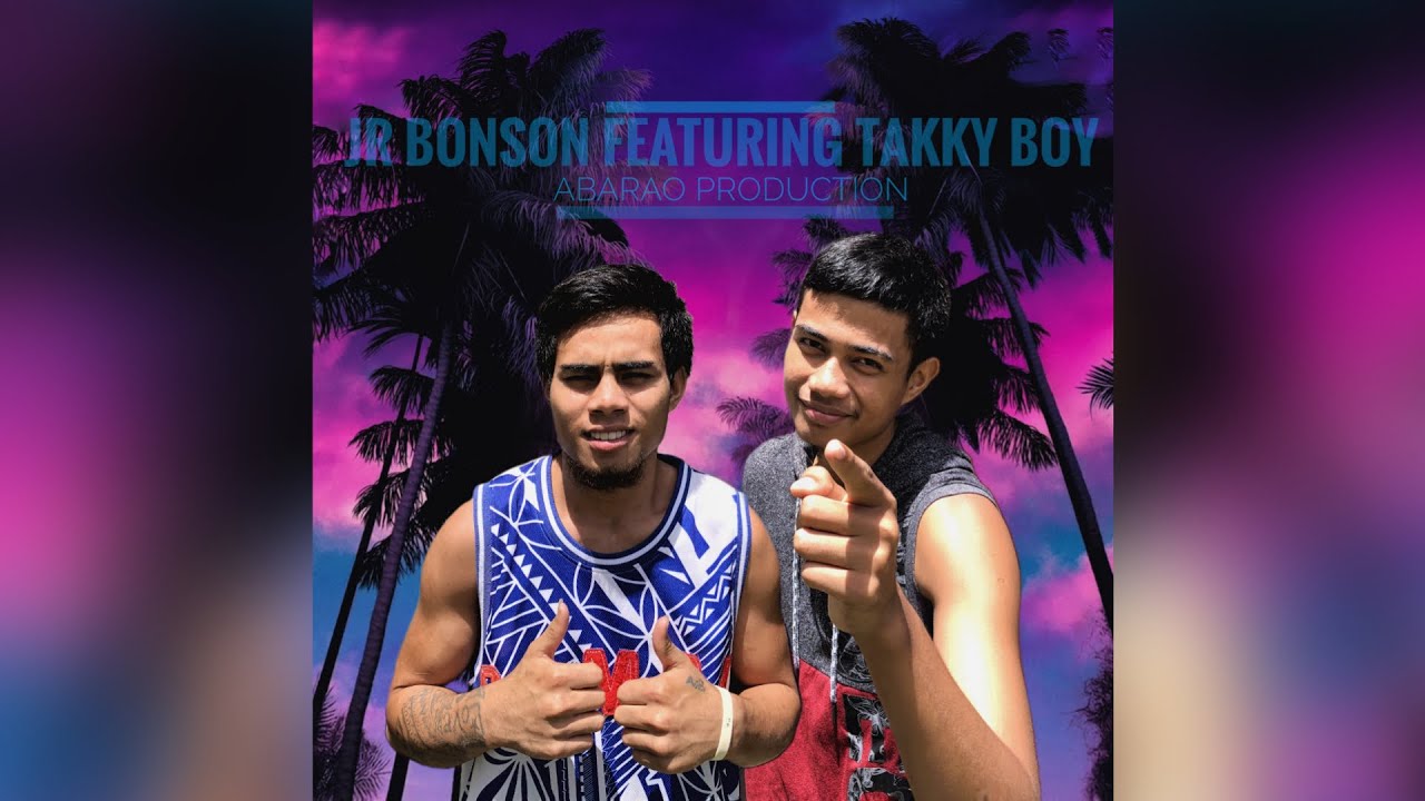 Neiko ko mena i atuu cover - Takky Boy ft Jr Bonson(Audio Only)