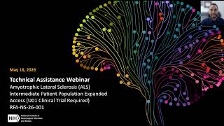 Technical Assistance Webinar RFA-NS-26-001: NINDS ALS Expanded Access Program