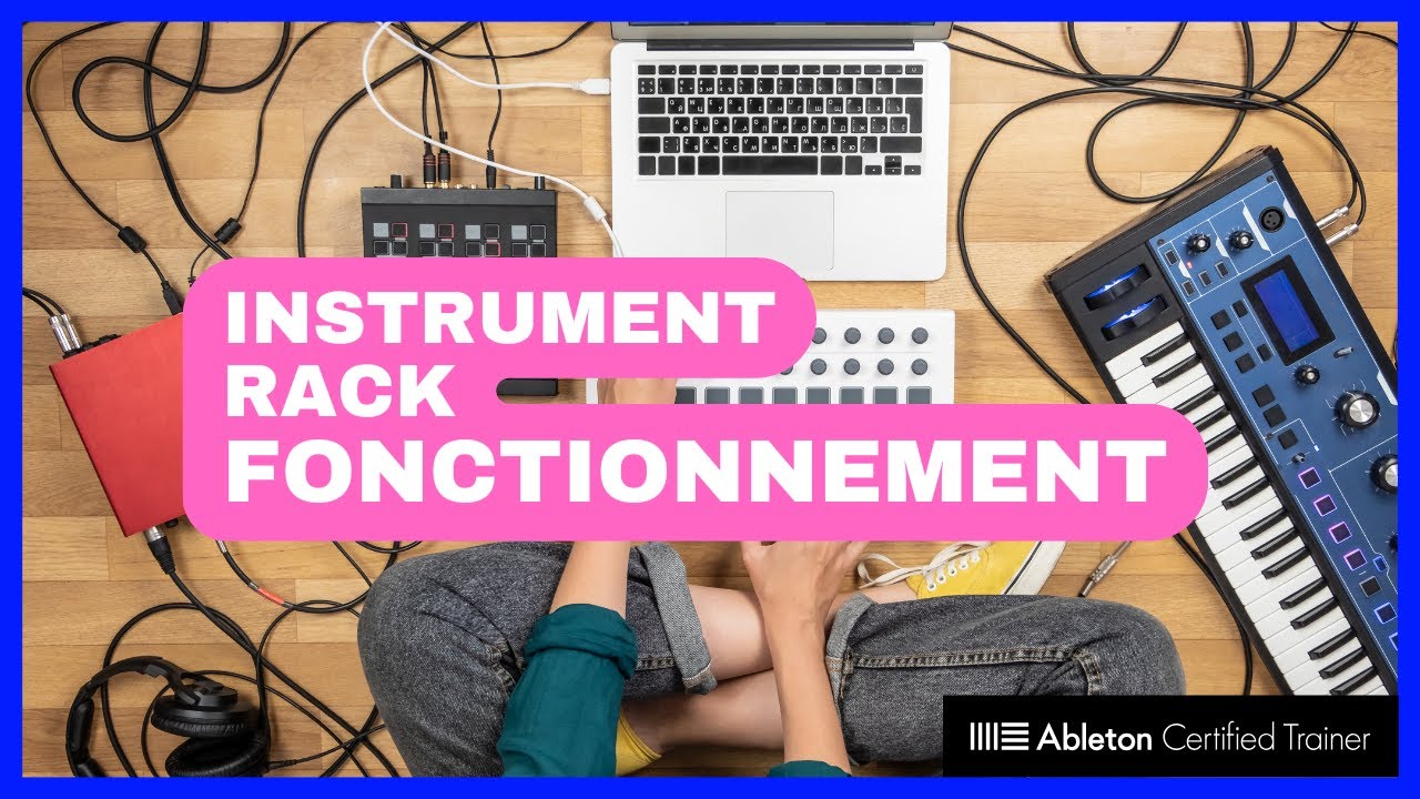 Comprendre le fonctionnement des instruments Racks de Live 12