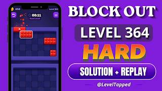 Block Out Level 364 Solution ✅ | Hard Level + Replay
