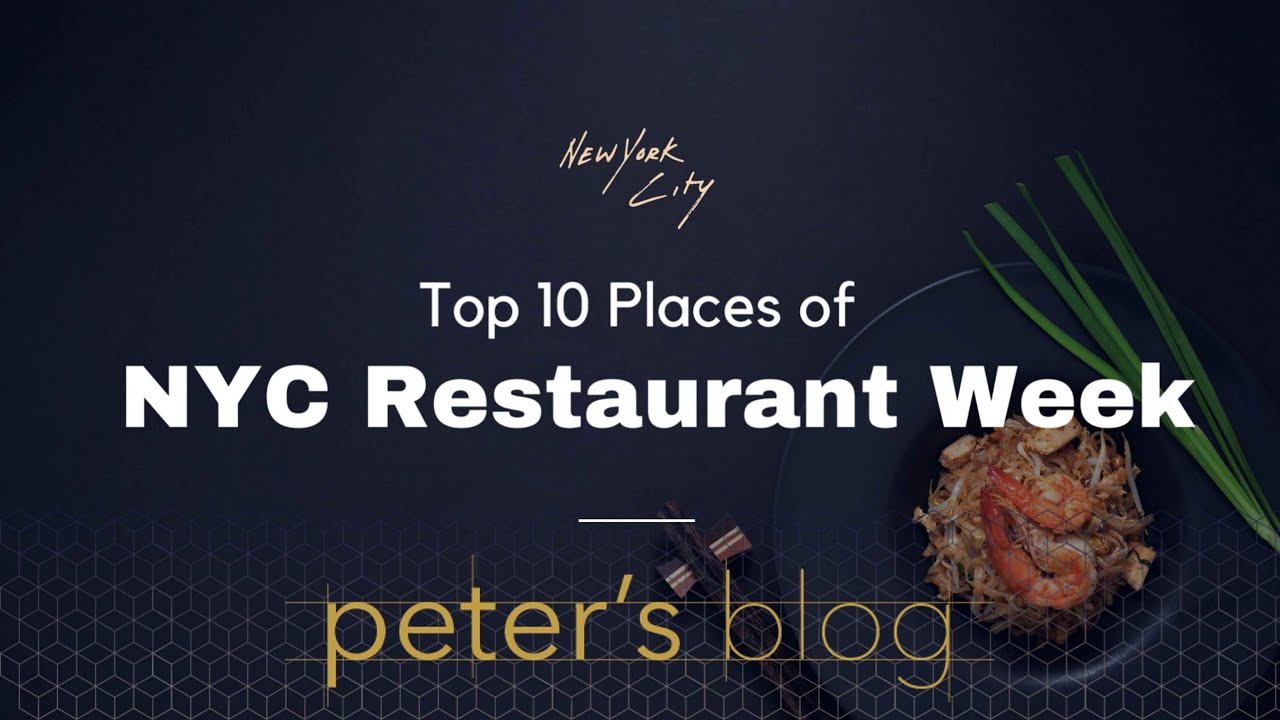 🍽️ Top 10 Restaurants in New York for Restaurant Week