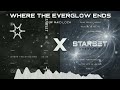Where the everglow ends  where the skies ends x everglow  starset