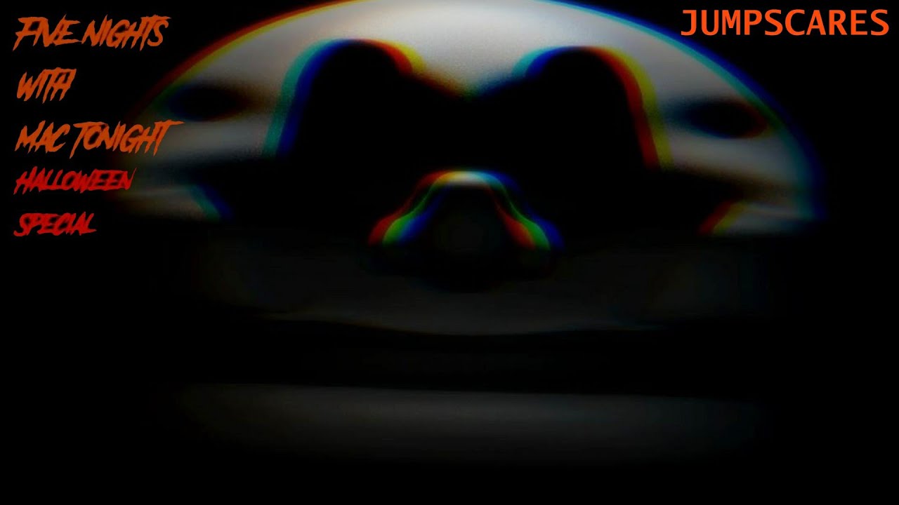 ALL THE JUMPSCARES OF FIVE NIGHTS WITH MAC TONIGHT: HALLOWEEN SPECIAL 🎃 | TODOS LOS SUSTOS |