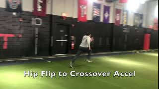 Hip Flip to Crossover Accel