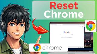How To Factory Reset Google Chrome Browser (Easy Guide)