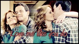DJ & Steve || Love me like you do