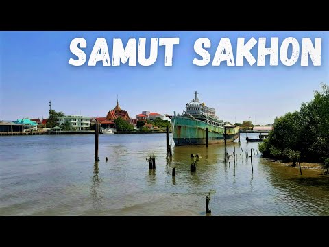 Central Thailand: Samut Sakhon