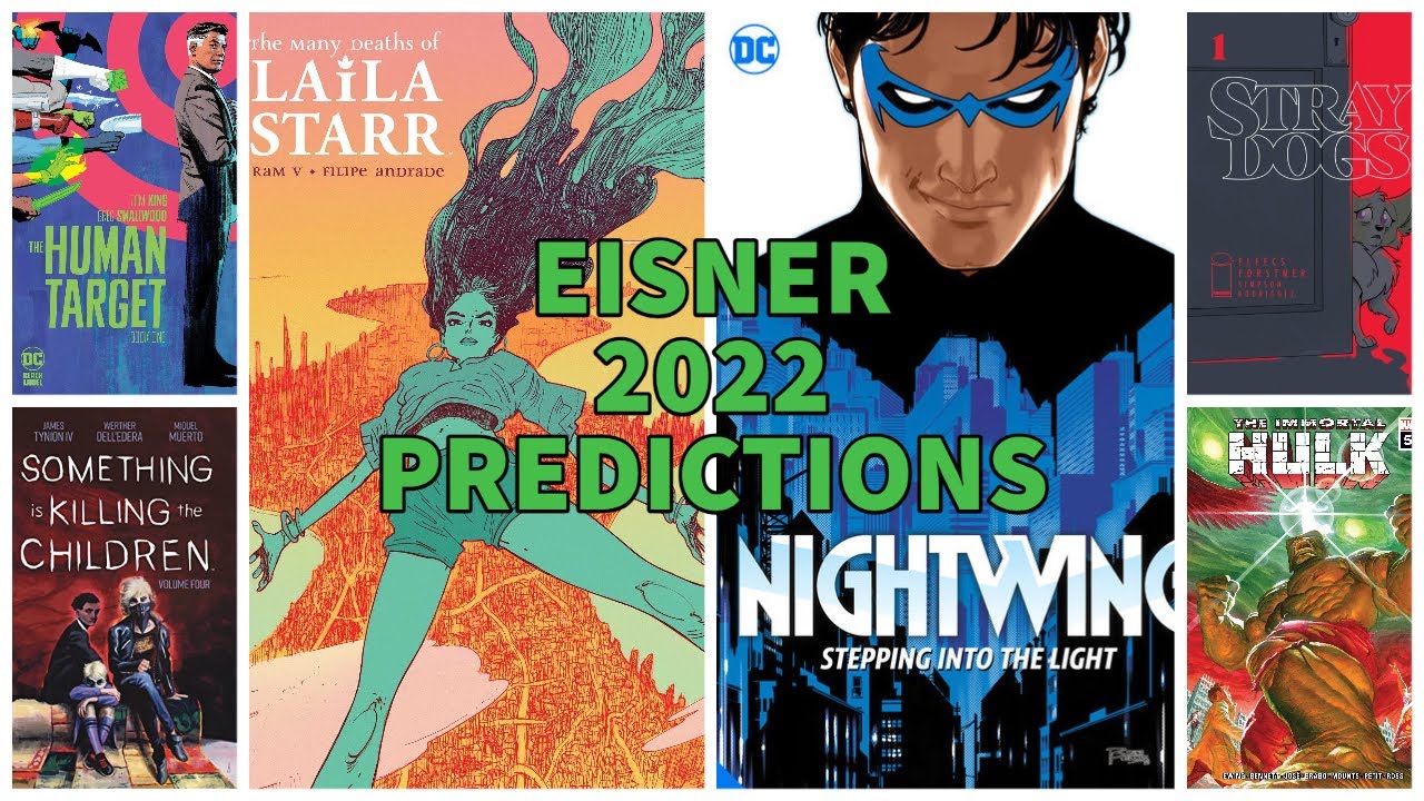My Eisner 2022 Predictions!