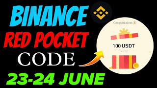 Binance Red Packet Code Today Red Packet Code In Binance Today Red Packet Code Today Binance