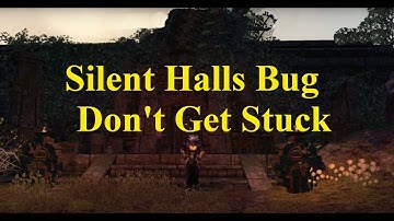 ESO Xbox Series X:S Bug Blackwood Silent Halls Bug Character Stuck