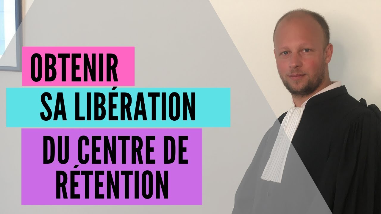 Sortir de rétention administrative