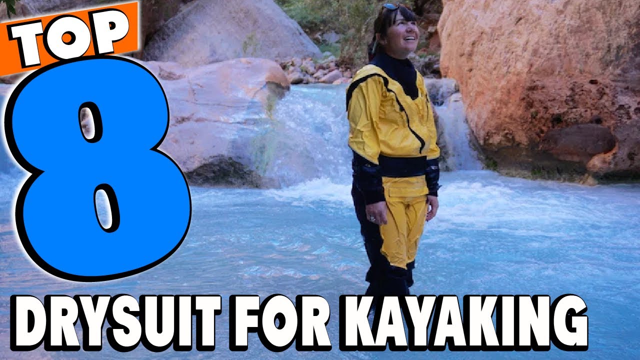Top 5 Best Kayak Dry suits Review in 2024 YouTube