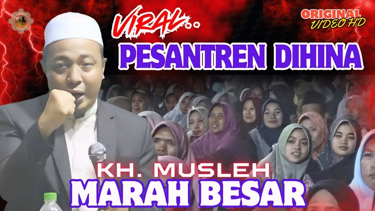 KH. Musleh Adnan Marah Besar // Ceramah Paling Viral 2025
