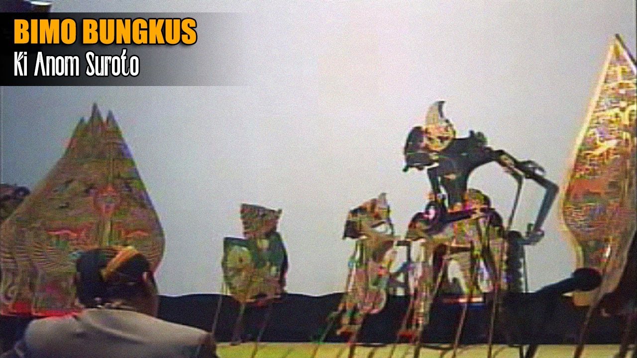 Live Wayang Kulit Ki Anom Suroto & Ki Bayu Aji - Lakon Bima Bungkus. Bt. Gareng Semarang dkk.