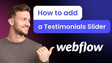 How to add a Testimonials Slider to Webflow