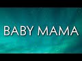 Brandy & Chance the Rapper - Baby Mama (Lyrics)  | OneLyrics