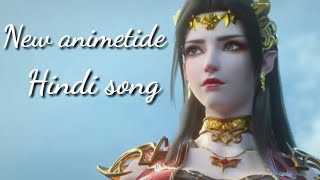 Battle through the heavens new cool remixes Hindi song #LAE #btth #xiaoyan #queenmedusaandxiaoyan