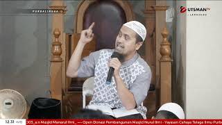 LIVE Orang Yang Tidak Menyukai Perumpamaan-Perumpamaan Buruk - Ustadz Abdullah Zaen, Lc. M.A.