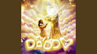 My Daddy - Pelumi Deborah