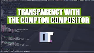 Transparency With The Compton Compositor screenshot 3