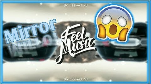 Template avee player"Mirror" by Feel Music[Me]