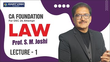 Demo Lec 1 | CA Foundation Law | For Dec 24 Attempt | Prof. SM Joshi #cafoundation