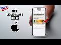 How to get liquid glass in iOS 27 on iPhone