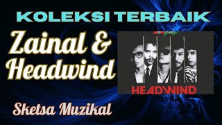 Zainal & Headwind - Koleksi Terbaik