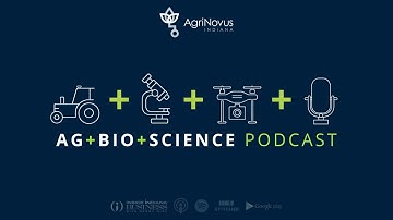 Introducing AG+BIO+SCIENCE Podcast - AgriNovus Indiana