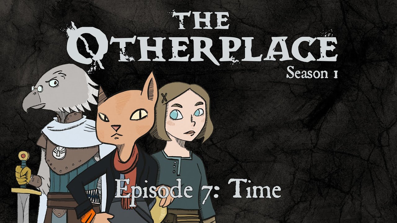 The Otherplace Season 1 Episode 7 Time Genesys Actual Play RPG the-otherplace-season-1-episode-7-time-genesys-actual-play-rpg