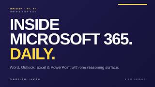 The Microsoft 365 Surface in Depth: Word, Outlook, Excel, PowerPoint