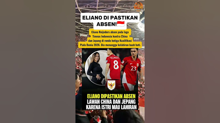 TERUNGKAP... ALASAN ELIANO REIJNDERS ABSEN LAWAN CHINA?🇮🇩🤔 #elianoreijnders #eliano #timnasindonesia