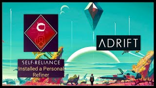 No Man's Sky : ADRIFT PHASE 1 Milestone 3 "SELF-RELIANCE"