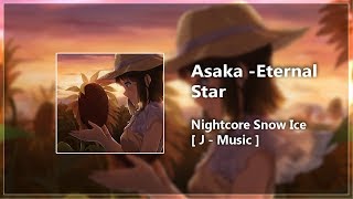 Download Lagu 「Nightcore」 Asaka - Eternal Star MP3