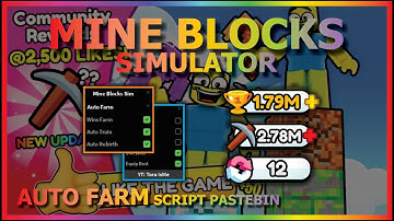 MINE BLOCKS SIMULATOR Script Pastebin 2023 AUTO FARM | AUTO REBIRTH | AUTO TRAIN | HATCH EGG